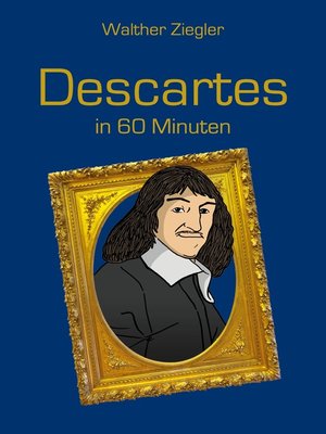 cover image of Descartes in 60 Minuten